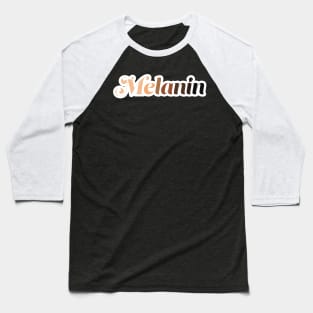 Melanin Baseball T-Shirt